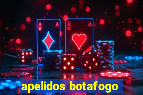 apelidos botafogo